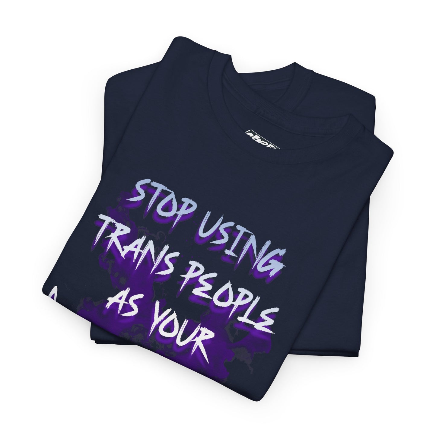 STOP USING TRANS PEOPLE AS YOUR SMOKESCREEN