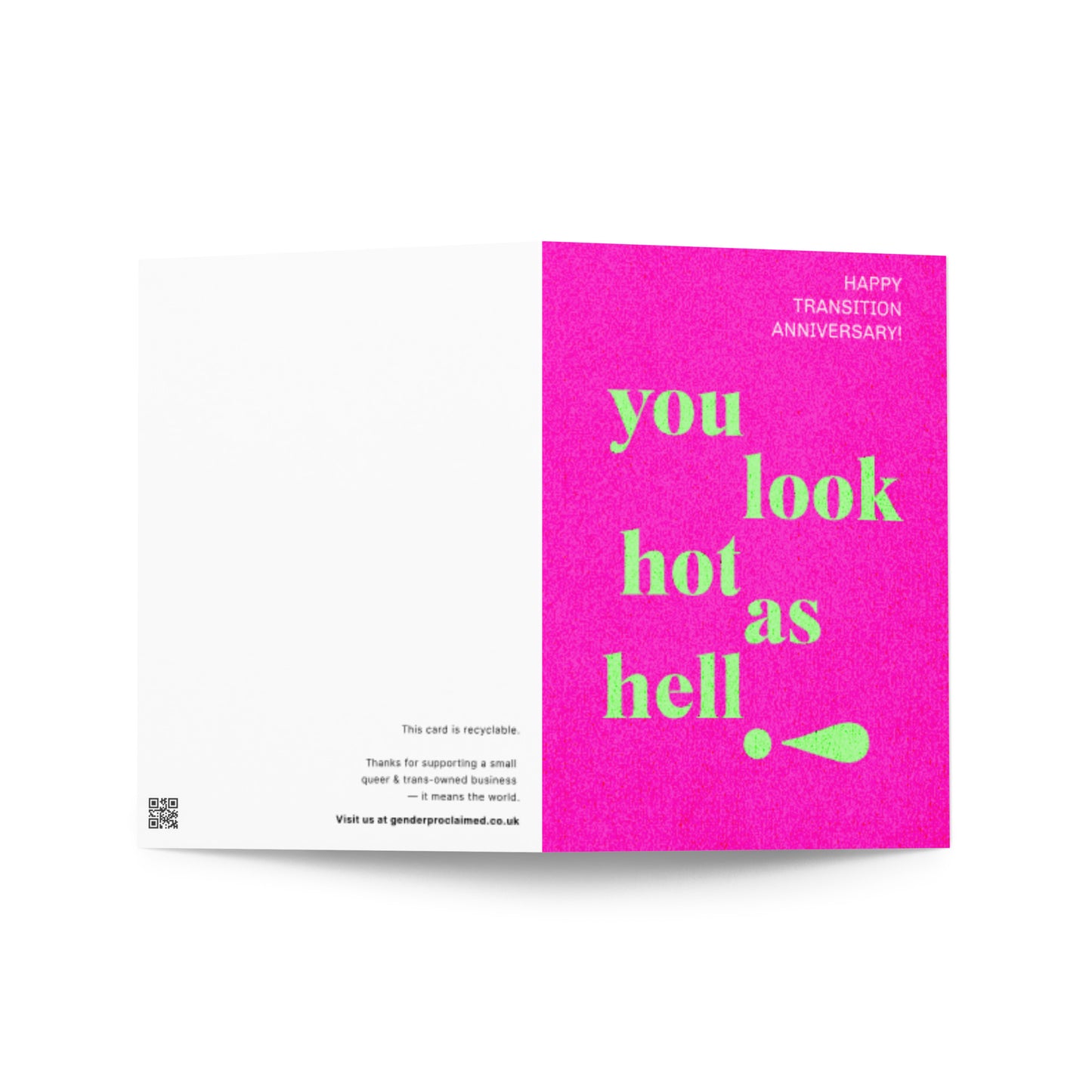 YOU LOOK HOT CARD | TRANSITION ANNIVERSARY